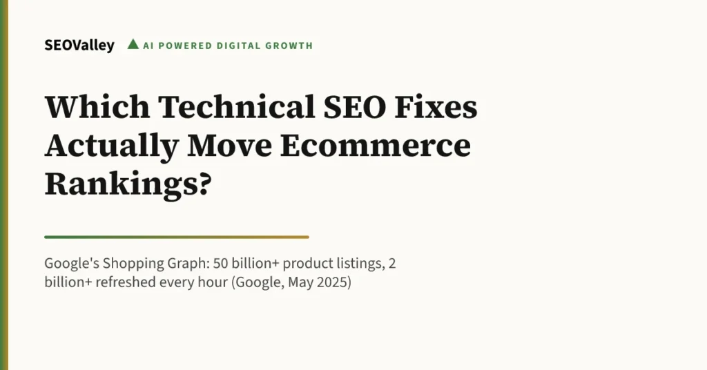 Which Technical SEO Fixes Actually Move Ecommerce Rankings?