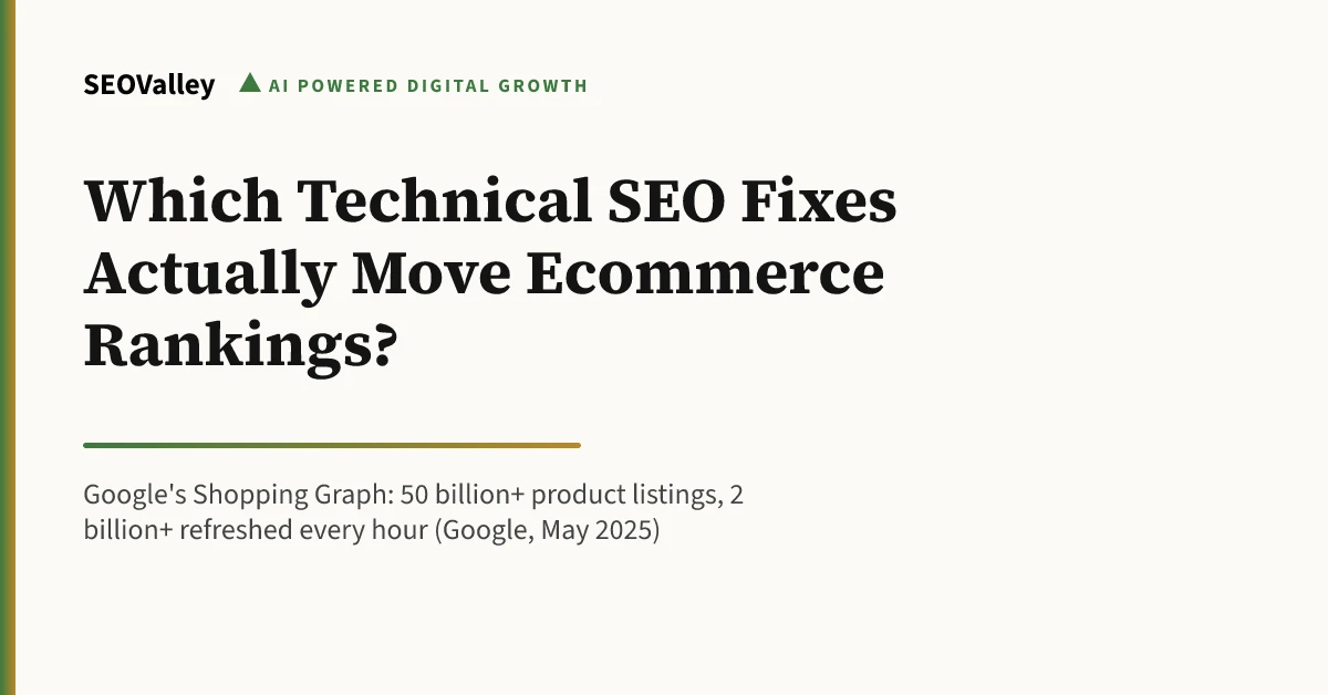 Which Technical SEO Fixes Actually Move Ecommerce Rankings?