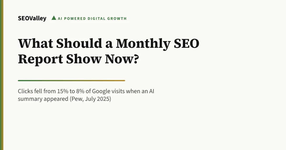 What Should a Monthly SEO Report Show Now?